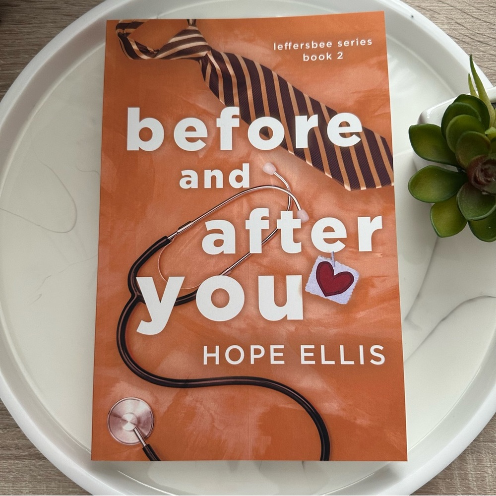 Limited Edition- Before and After You - Book 2 - Hope Ellis